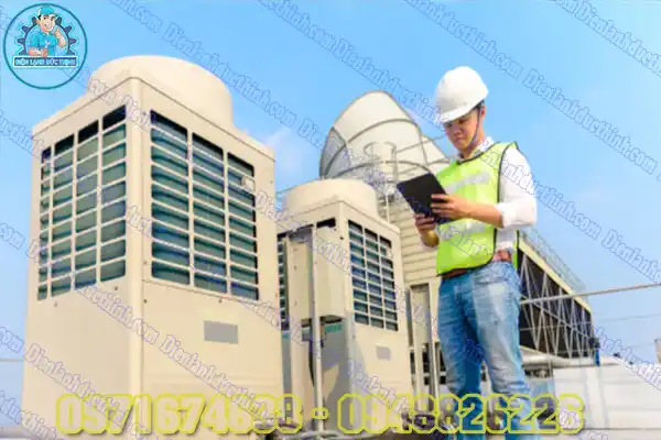 Sửa Điều Hòa Trung Tâm Hà Giang Bảo Trì và Bảo Dưỡng6