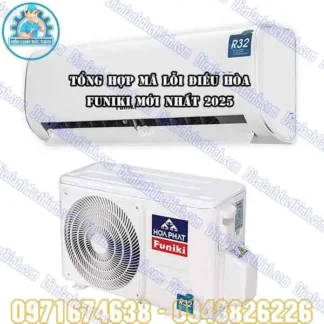 Bảng Mã Lỗi Điều Hòa Funiki