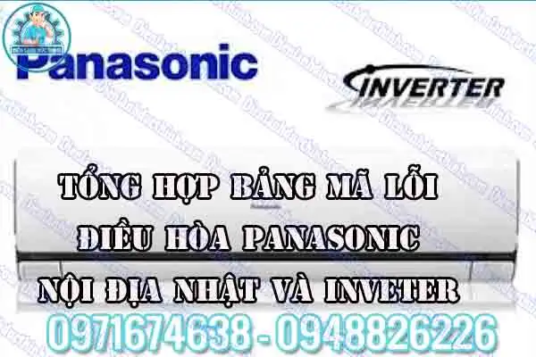 Mã lỗi điều hòa Panasonic nội địa Nhật