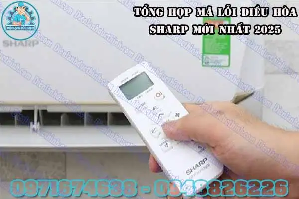 Mã lỗi máy lạnh Sharp chớp đèn 11 lần