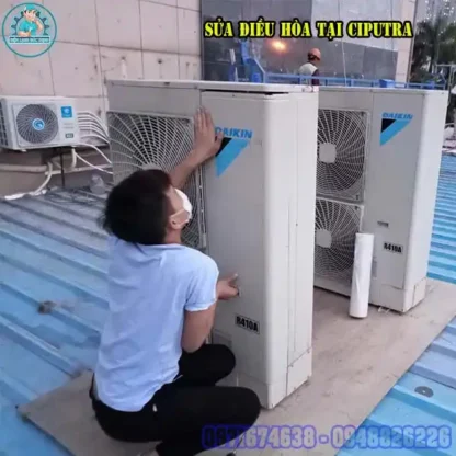 Dịch Vụ Sửa Điều Hòa Tại Ciputra Chuyên Nghiệp