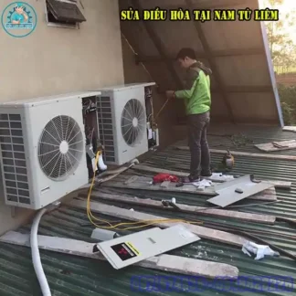 Dịch Vụ Sửa Điều Hòa Tại Nam Từ Liêm Giá Rẻ