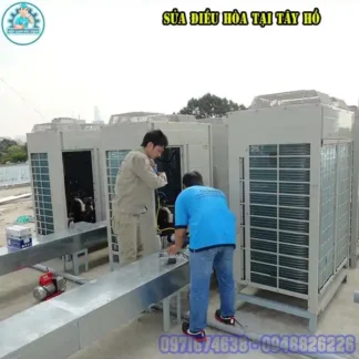 Dịch Vụ Sửa Điều Hòa Tại Tây Hồ Uy Tín Alo Là Có