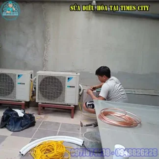 Dịch Vụ Sửa Điều Hòa Times City Chuyên Nghiệp