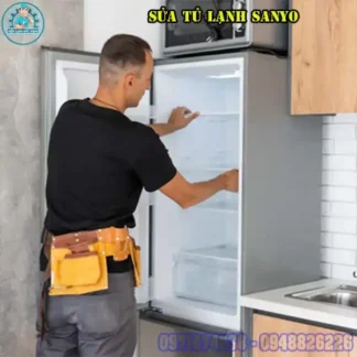 Dịch Vụ Sửa Tủ Lạnh Sanyo Uy Tín Chuyên Nghiệp