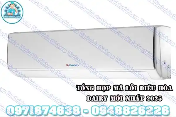 Bảng Mã Lỗi Điều Hòa Dairry Đầy Đủ Nhất2