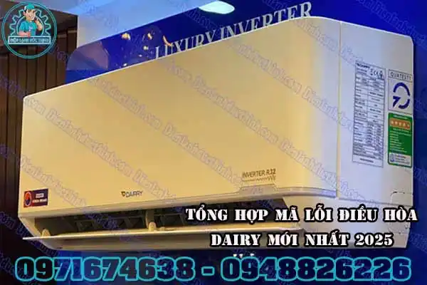 Bảng Mã Lỗi Điều Hòa Dairry Đầy Đủ Nhất1