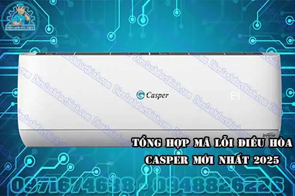 Mã lỗi máy lạnh Casper P5