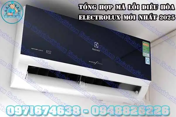 Mã lỗi điều hòa Electrolux Inverter