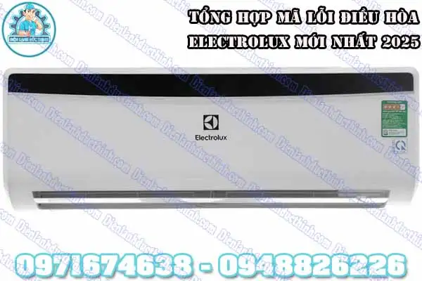 Cách test mã lỗi máy lạnh Electrolux Inverter