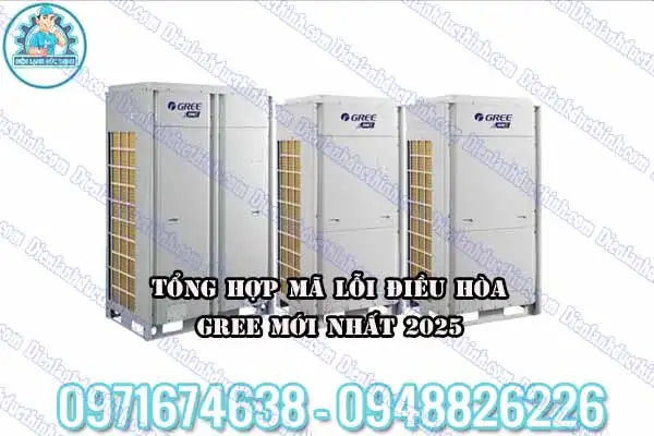 Mã lỗi điều hòa Gree âm trần