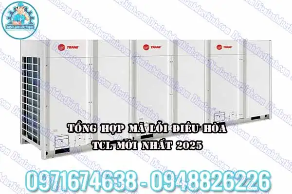Bảng mã lỗi điều hòa Trane