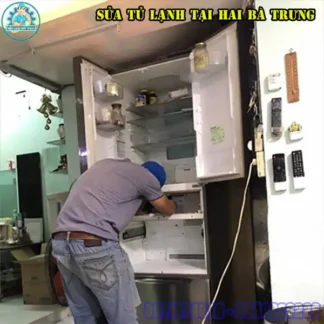 Dịch Vụ Sửa Tủ Lạnh Hai Bà Trưng Tại Nhà Chuyên Nghiệp