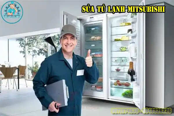 Dịch Vụ Sửa Tủ Lạnh Mitsubishi Chuyên Nghiệp Tại Hà Nội3