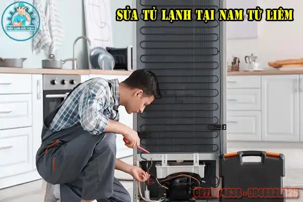 Dịch vụ Sửa Tủ Lạnh Tại Nhà Quận Nam Từ Liêm Uy Tín1