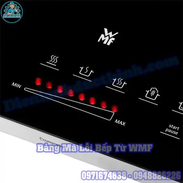 Bảng Mã Lỗi Bếp Từ WMF Và Cách Test Reset Bếp Từ