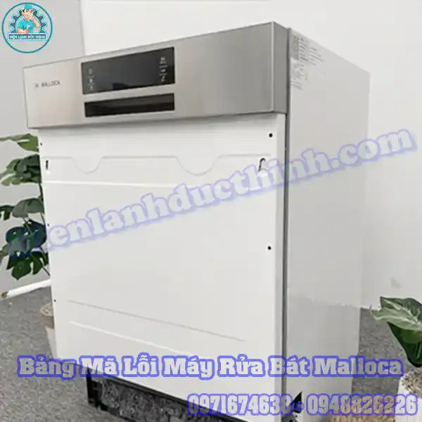 Bảng Mã Lỗi Máy Rửa Bát Malloca Cách Reset Và Test Lỗi