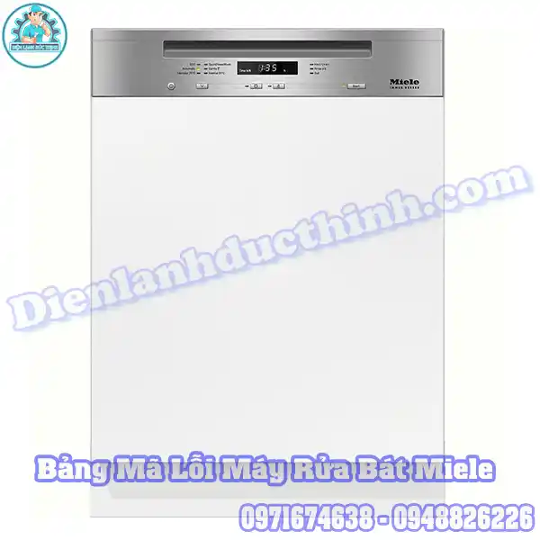 Tổng Hợp Bảng Mã Lỗi Máy Rửa Bát Miele Mới Nhất