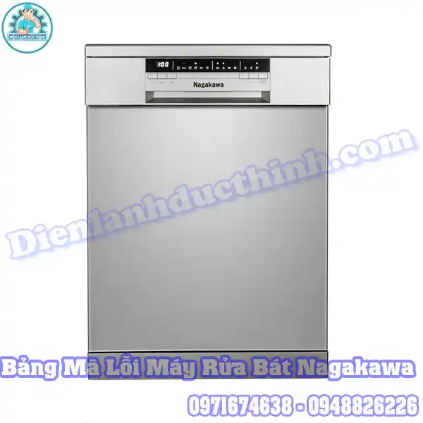 Bảng Mã Lỗi Máy Rửa Bát Nagakawa & Hướng Dẫn Sửa Chữa