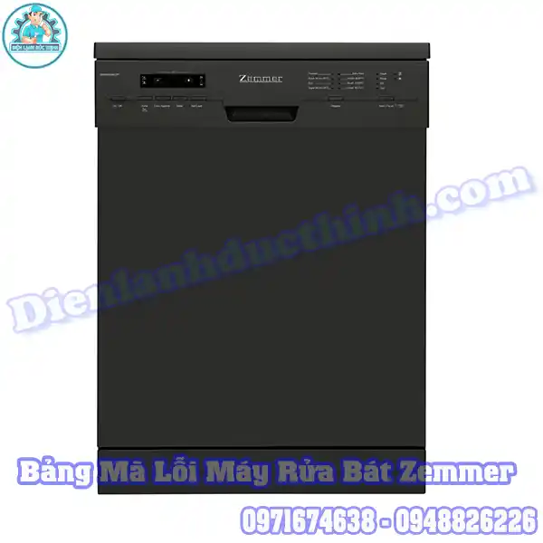 Bảng Mã Lỗi Máy Rửa Bát Zemmer Và Cách Khắc Phục Hiệu Quả