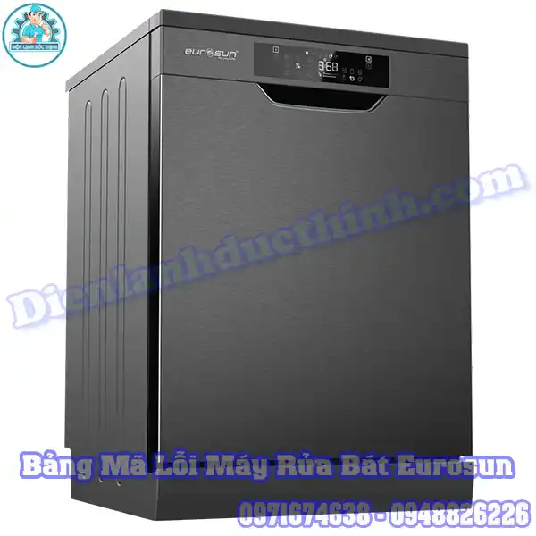 Tổng Hợp Mã Lỗi Máy Rửa Bát Eurosun Cách Test Và Reset Máy
