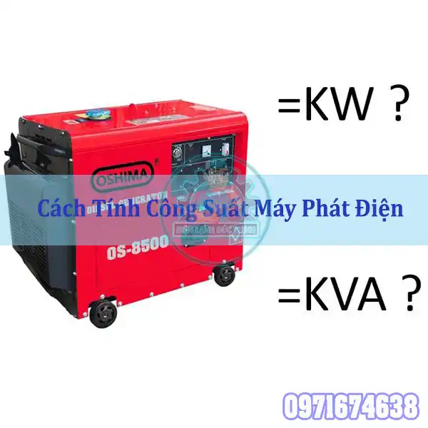 Công Suất Máy Phát Điện Là Gì? Chọn Đúng Tránh Quá Tải