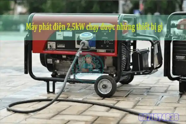 Máy phát điện 2kW chạy được những thiết bị gì

