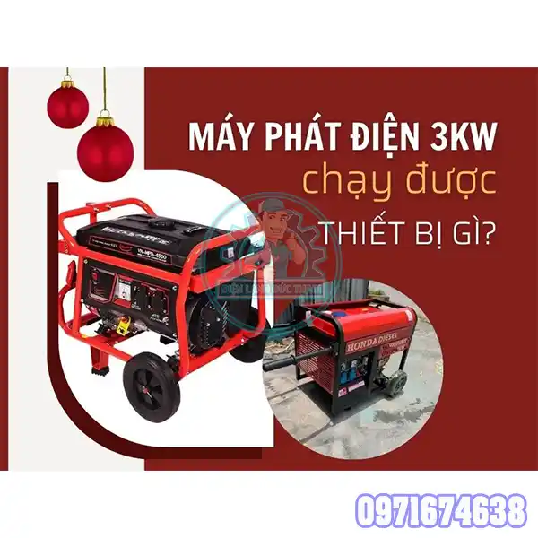 Máy Phát Điện 3kw Chạy Được Những Thiết Bị Gì?
