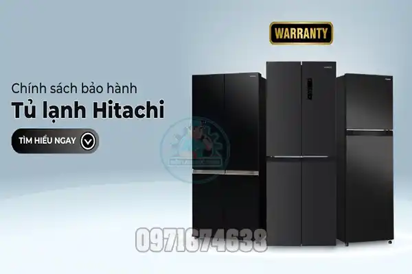 Hướng Dẫn Kích Hoạt Bảo Hành Tủ Lạnh Hitachi Tại Nhà Chi Tiết