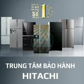 Tổng Đài Bảo Hành Tủ Lạnh Hitachi Hà Nội | Gọi Hỗ Trợ Ngay